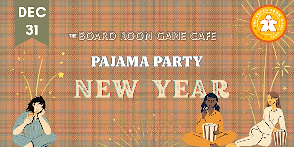 Rolling Into the New Year: PJs & Board Game Night at the Board Room | Board Room Game Cafe