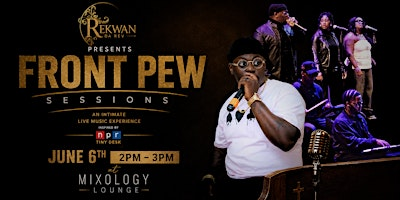 Front Pew Sessions: Live with Rekwan | Mixology Fragrance Lounge