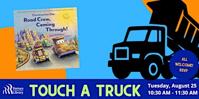 Touch a Truck :  Ramara Works Department! | Ramara Centre