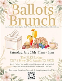 Ballots & Brunch | 7237 E Hwy 290
