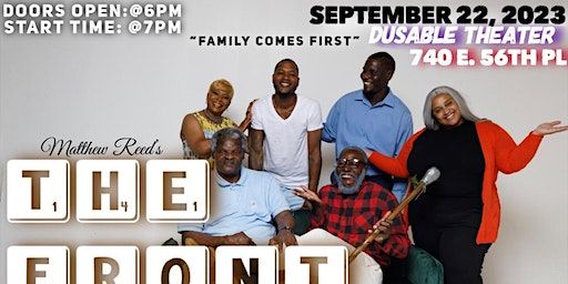 Matthew Reed’s “The Front Door” Stage Play (Chicago) | 740 E 56th Pl