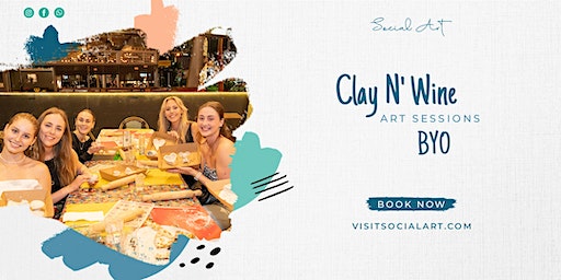 Clay and Wine ( BYO ) | The Myer Centre