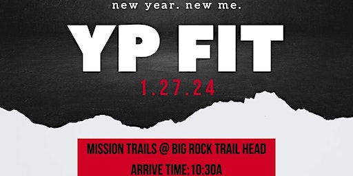 YP FIT | @ Mission Trails | Big Rock Road Trail, Big Rock Road, Santee, CA, USA