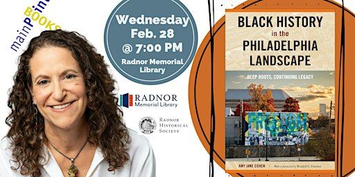 "Black History in the Philadelphia Landscape" | Radnor Memorial Library