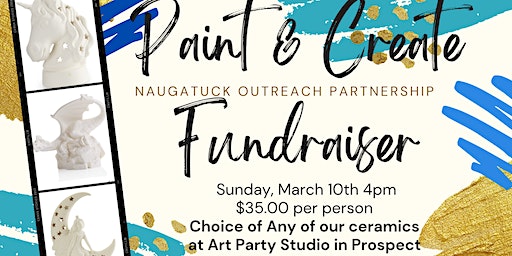 Paint & Create Fundraiser - Naugatuck Outreach Partnership | Art Party Studio, LLC.