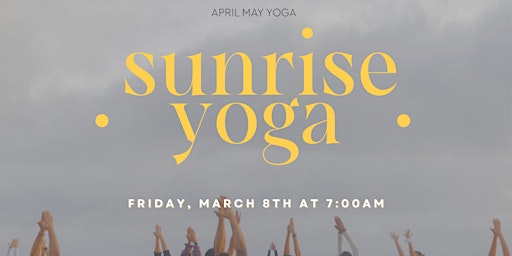 Sunrise Beach Yoga - 3/8/24 | South Beach & 1st Street Lifeguard Tower