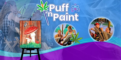Puff N Paint at Lost Hill Lake (420 Party) | Lost Hill Lake Events