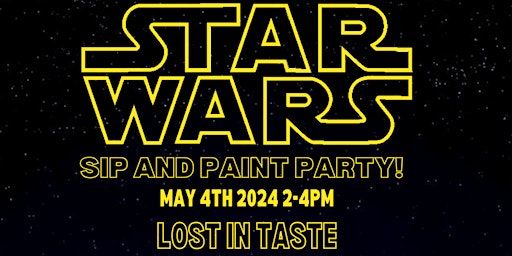 May the 4th be with you- A Star Wars Paint Party! | Lost In Taste