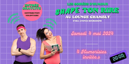 Shape ton rire Chambly - 3e édition | Bar Le Lounge