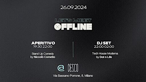 Offline @Desco con Stand-up Comedy ✨ | Desco Milano