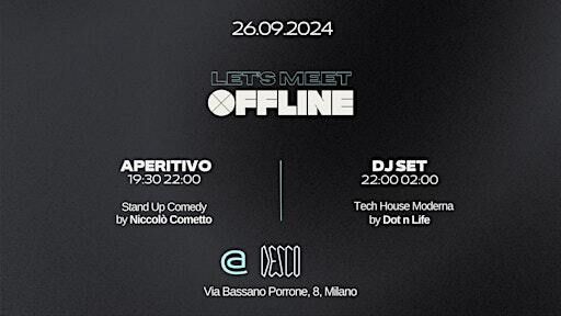 Offline @Desco con Stand-up Comedy ✨ | Desco Milano