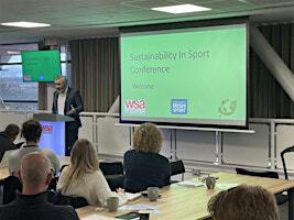 WSA Sustainability in Sport Conference | The Riverfront Theatre and Arts Centre, Newport, NP20 1HG