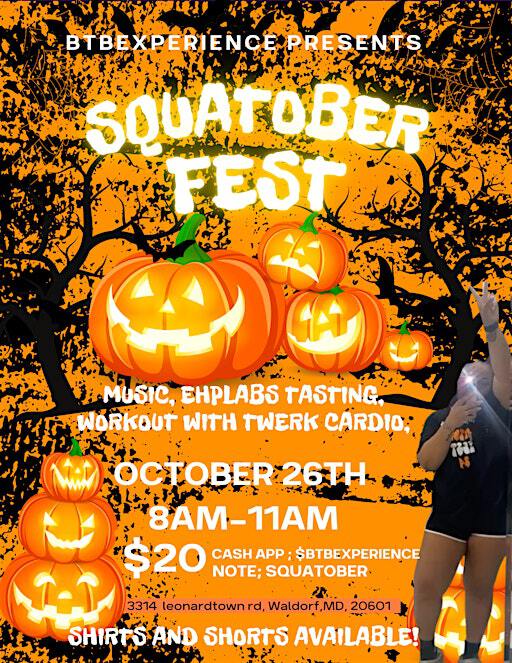 Squatober Fest | 3314 Leonardtown Rd