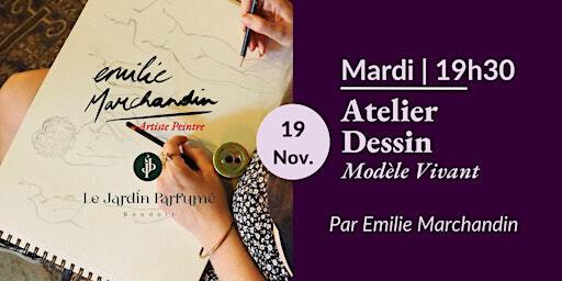 Atelier Dessin de Modèle Vivant au Jardin Parfumé | Le Jardin Parfumé