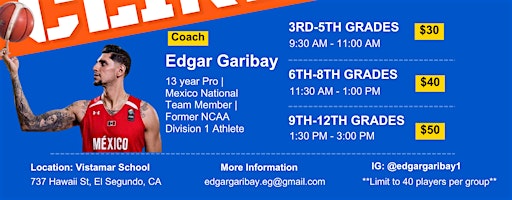 EG6 Academy Presents: Youth Basketball Clinic | Vistamar School