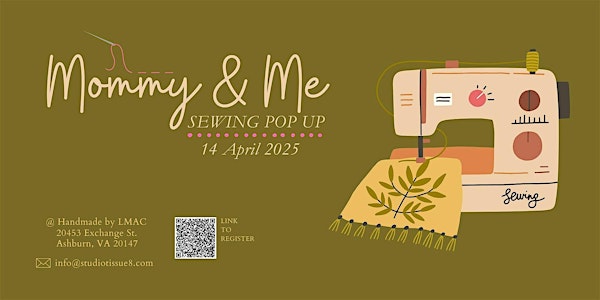 Spring Break Mommy & Me Sewing Pop-up | Handmade by LMAC