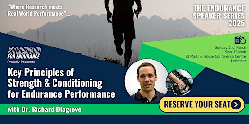 Key Principles of Strength & Conditioning for Endurance Performance | St Martins House Conference Centre Leicester