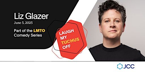 Laugh My Tuchus Off ft. Liz Glazer | Leah Posluns Theatre