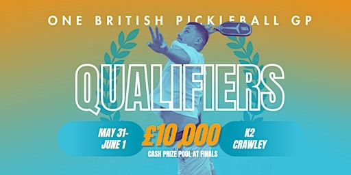 ONE Pickleball - Qualifier Tournament | K2 Crawley