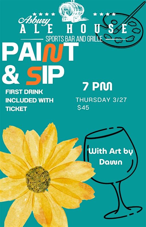 Paint & Sip with Art by Dawn | Asbury Ale House Sports Bar and Grille