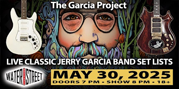 The Garcia Project | Water Street Music Hall