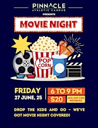 Movie Night At Pinnacle Athletics | Pinnacle Athletic Campus and Events Center