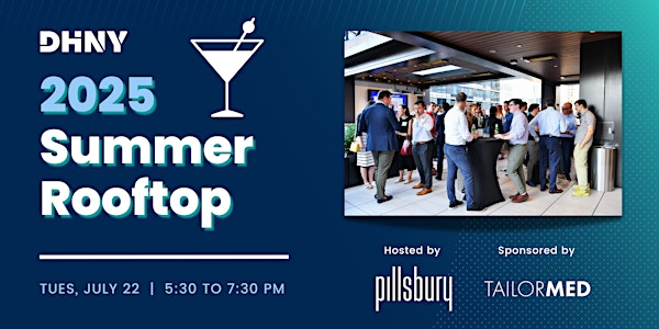 Summer Rooftop Networking Party 2025 | Pillsbury