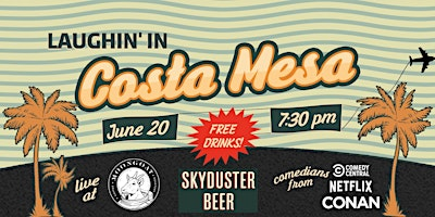 Laughin' in Costa Mesa Comedy Show | MoonGoat Coffee