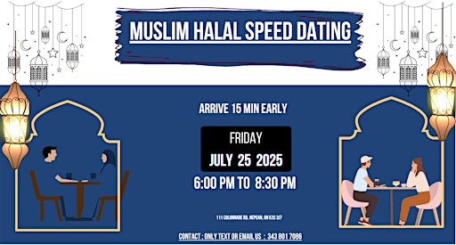 "Muslim Halal Speed Dating (Ages 23–48)JULY/25/2025. | 111 Colonnade Rd