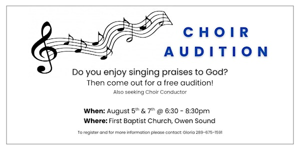 Be Part of the Praise | Church Choir Auditions! | First Baptist Church of Owen Sound
