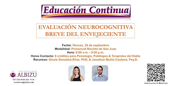 Curso presencial SJ "Evaluación Neurocognitiva breve del envejeciente" | Universidad Carlos Albizu - San Juan Campus