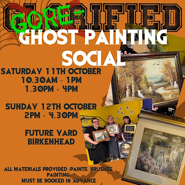 Glorified: Ghost Painting Social | Future Yard CIC