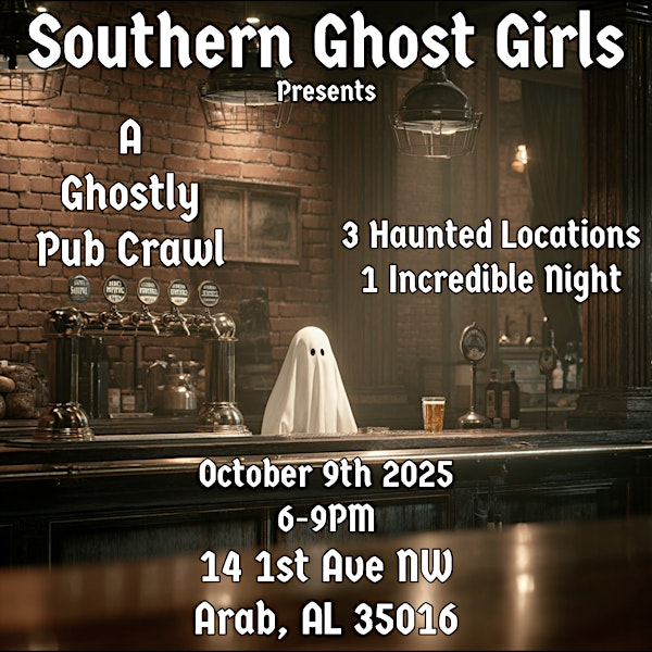 A Ghostly Pub Crawl Ghost Hunt ! Arab, Alabama | Seidr Brewing