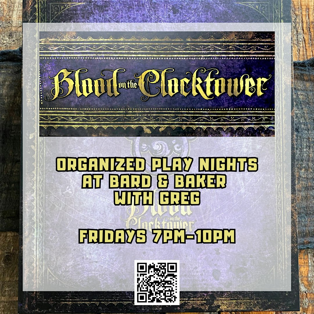 Blood on the Clocktower Organized Play Night at Bard & Baker | Bard and Baker Board Game Cafe