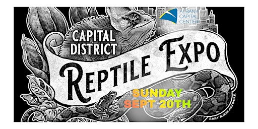 Capital District Reptile Expo - Fall 2026 | Albany Capital Center