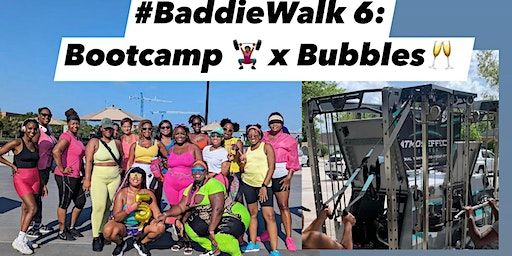#BaddieWalk 6: Bootcamp x Bubbles (Tampa) | Rowlett Park