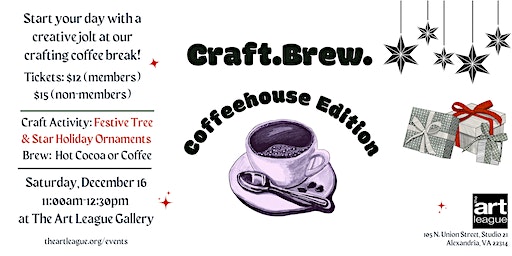 Craft.Brew. A Crafting Coffee Break! | The Art League