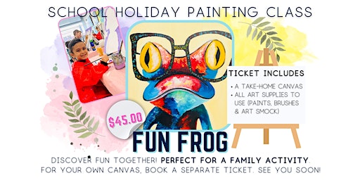 School Holiday Art Class - Fun Frog | Paintelaide - Adelaide's Paint and Sip Studio