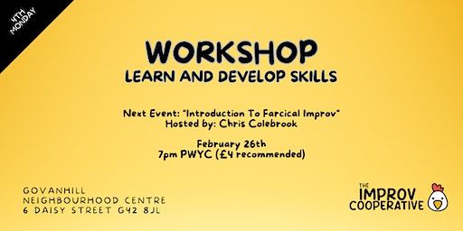 Introduction To Farcical Improv: A Coop Workshop by Chris Colebrook | Govanhill Neighbourhood Centre
