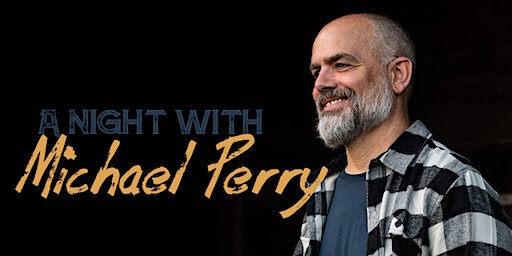 A Night with Michael Perry | The Fharmacy Public House (Tyranena Brewing Co)