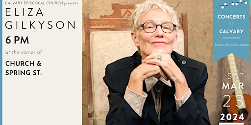 Concerts at Calvary Presents Eliza Gilkyson | Calvary Episcopal Church