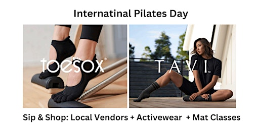 Sip & Shop: International Pilates Day Event | EHS Pilates