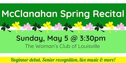 McClanahan Spring Recital | Woman's Club of Louisville