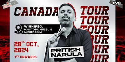 Pritish Narula Canada Tour | Winnipeg | Manitoba Museum