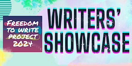 FREEDOM TO WRITE PROJECT 2024 - WRITERS' SHOWCASE | 2 Royal Ave