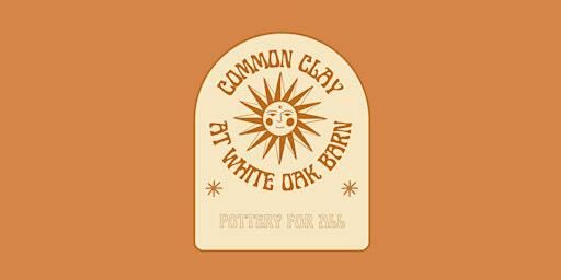 "Try It" One Time Wheel Throwing Class 11/23 10am | White Oak Barn at Fritz Farm