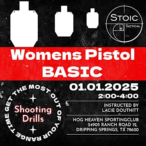 Women's Pistol Basics- Shooting Drills | 24905 Ranch Rd 12