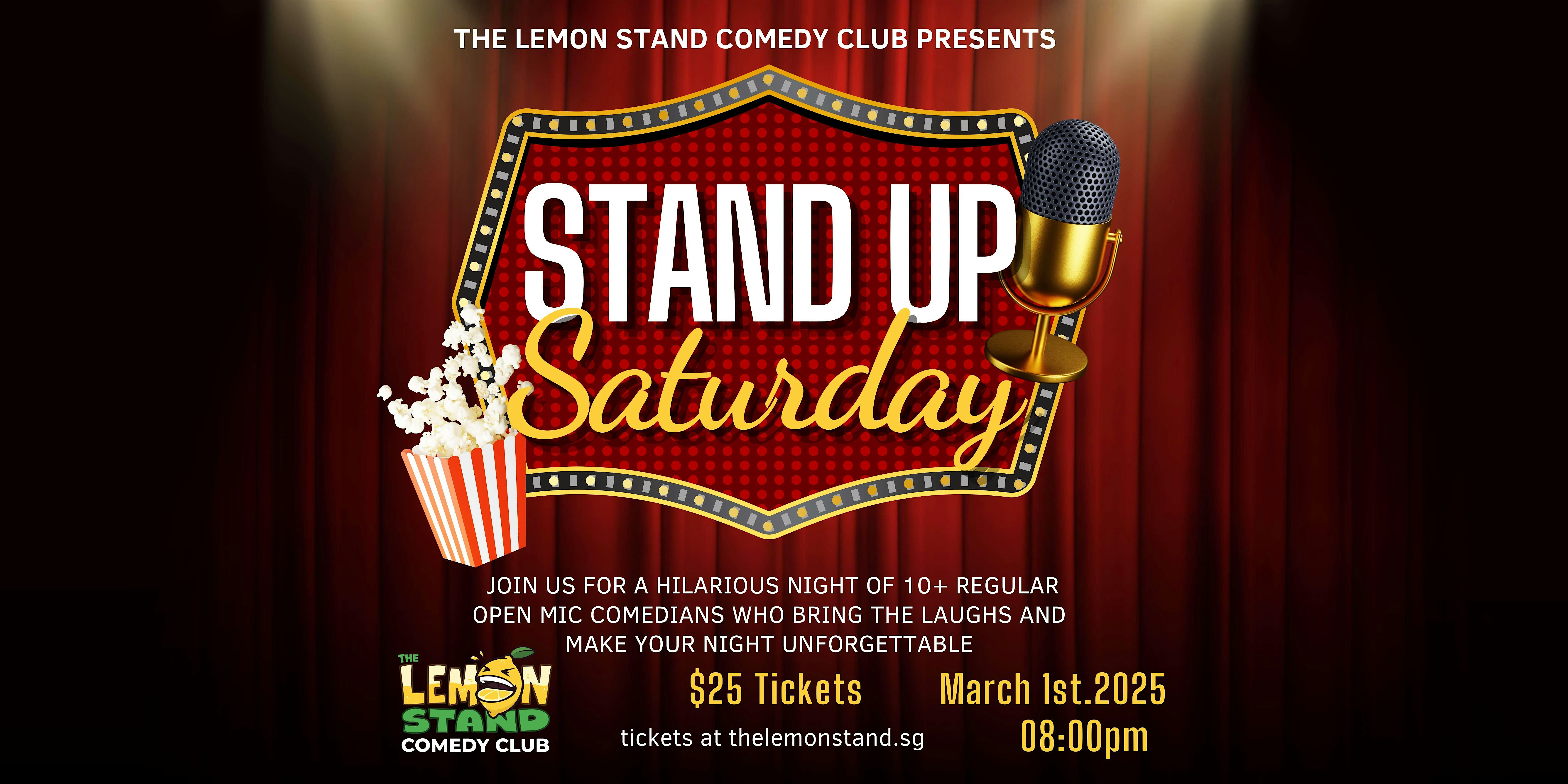 Stand Up Saturday | Saturday March 1st 2025 @ The Lemon Stand | The Lemon Stand