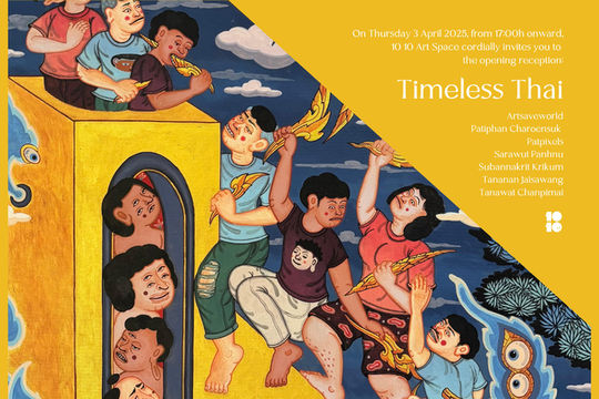 Timeless Thai | 10 10 Art Space