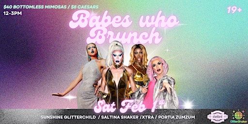 Babes Who Brunch: Drag Show at The Standard Elgin! | The Standard